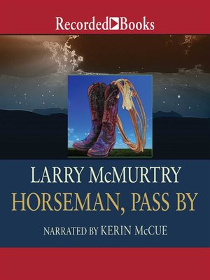 Horseman, Pass By - Audiobook